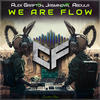 We Are Flow - Alex Grafton&Jasminova&Abdula