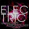 Electric (Extended Version) - Håkan Lidbo&Jessica Folcker&Cleo