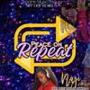 Peace on Repeat - Neicy Redd da Gawdess&Naji Da Singer&Ely Da Artist