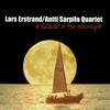 Brother Can You Spare a Dime - Lars Erstrand&Antti Sarpila Quartet&Jay Gorney&Yip Harburg