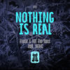 Nothing Is Real (Radio Mix) - Triode&Hit The Bass&Nohc