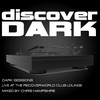 Dark Sessions Live at the Recoverworld Club Lounge (Continuous DJ Mix) - Chris Hampshire
