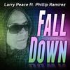 Fall Down (E39 Summer Mix) - Larry Peace&Phillip Ramirez