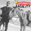 Agility - Jeff tha Rula