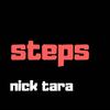 Steps - Nick Tara&Nicholas Alexander Tara