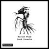 Dark Console - Forest Weed