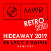 Hideaway 2019 (Guz Extended Remix) - De'Lacy&Rainie