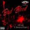 Bad Blood (Explicit) - 2Timez&Breana Marin