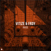 Raise (Explicit) - VITIZE&FRDY&Revealed Recordings