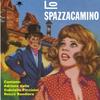 Lo spazzacamino - Adriano Valle&Gabriella Piccinini&Rocco Bandera