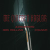 Me Quieren Hablar (Explicit) - Osiris El Enemy&Mbs Rolling&Krusha G