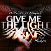 Give Me the Light (Jamie Lewis Raw Piano Mix) - Misteralf&Manyus