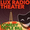 Up Pops The Devil starring Fred MacMurray and Madge Evans - Lux Radio Theater&Fred Macmurray&Madge Evans