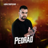 Teréu Téu Téu - Pedrão