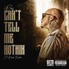 Cant Tell Me Nothin(feat. Karina Naime) (Explicit) - piez&Karina Naime