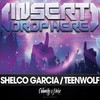 Insert Drop Here (Shelco Garcia vs TeenWolf) - Shelco Garcia&Teen Wolf