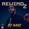 Balle Balle Ho Gayi Mitro (Official Rewind 2 Remix) - DJ Sanj&Karan MC&Jagga