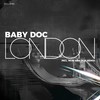 London (Mijk Van Dijk Remix) - Baby Doc