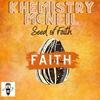 Seed Of Faith - Khemistry McNeil