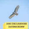 California Dreamin' (Instrumental) - Shake Starz&Ruben Babe