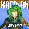 Lady Disco - Xandar