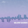 Slow Down - Lebryan