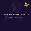 Singing My Love - Danny Wheeler