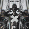 Move Along (Explicit) - Bassgazm&Meredith Bull