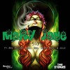 Mary Jane(The Slapmaster) - The Stonies&Dru Dollas&Kob&Rux&Nerdy Wan&Julz