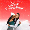 Best Christmas - Nia Sioux&Lela B