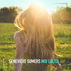 Moi Lolita (French Kiss Remix) - Genevieve Somers