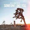 Someone Like You - Refeci&Johnny Chicago&Victor Cornelius Tommerup&Jonathan Reichling&Charlie Cavonius
