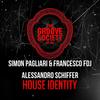 House Identity - Simon Pagliari&Francesco F DJ&Alessandro Schiffer