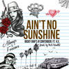 Ain't No Sunshine - Rocky Raps #1 Contender&K.E.