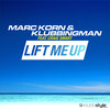 Lift Me Up (Radio Edit) - KLUBBINGMAN&Marc Korn&Craig Smart