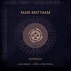 Kronicle (A. Mochi & Tomo Hachiga Remix) - Mari Mattham&A. Mochi&Tomo Hachiga