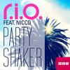 Party Shaker(feat. Nicco) (Video Edit) - R.I.O.&Nicco