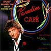 Paradise Café - Barry Manilow