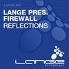 Reflections (Lange Mix) - Firewall