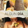 Algún Dia - Karin Guzman