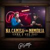 Na Camisa e na Memória (Como É Que Faz) - Montenegro&Jorge
