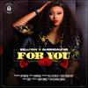 For You(feat. Queendalyne) - BELLIYAH&Queendalyne