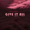 Give It All - TBABZ&Shirlvin Desir&Still Blessed Music