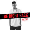 Be Right Back Intro - MC SAI&Steve Cliff&Vernon G Segaram&Charles Bosco