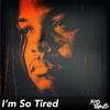 I'm So Tired - Kid Travis