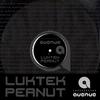 Peanut (Original Mix) - Luktek