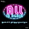 All in Again (Explicit) - Quette D&Lift Gang&Jamal Kuron