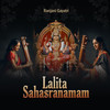 Lalita Sahasranamam - Ranjani&Gayatri&Sai Shravanam