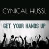 Get Your Hands Up - Cynical Hussl&Maciej Palulis