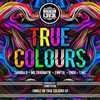 True Colours (Explicit) - MC Shabba D&MR Traumatik&Mc Endo&Tanz&Tomoyoshi&Swifta